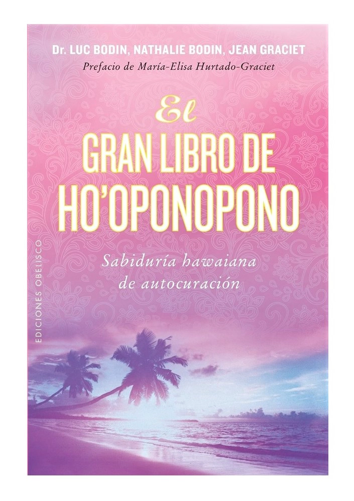 EL GRAN LIBRO DE HO'OPONOPONO - 1