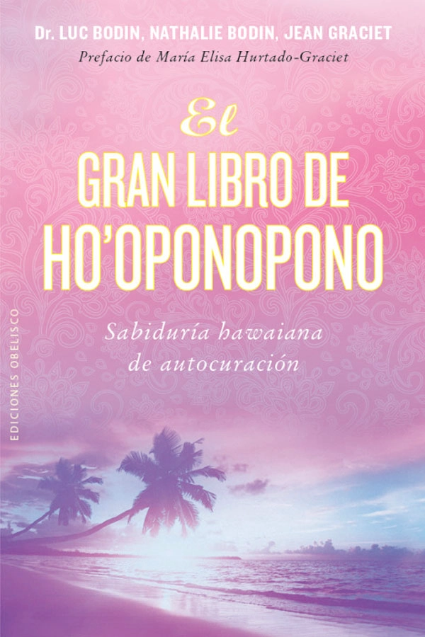 EL GRAN LIBRO DE HO'OPONOPONO - 3