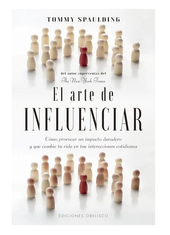 LIBRO EL ARTE DE INFLUENCIAR - TOMMY SPAULDING - 1