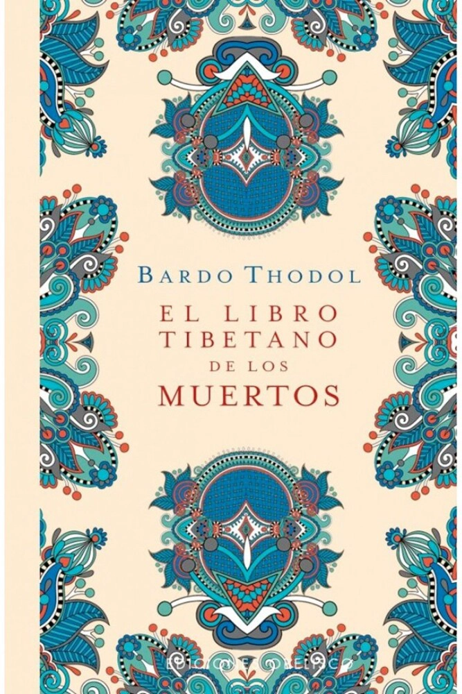 EL LIBRO TIBETANO DE LOS MUERTOS - 1