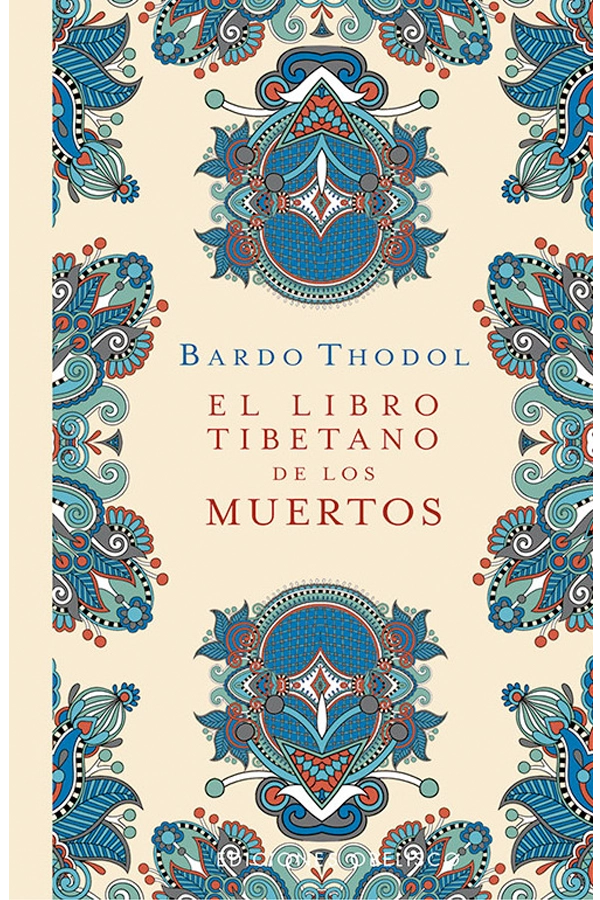 EL LIBRO TIBETANO DE LOS MUERTOS - 7