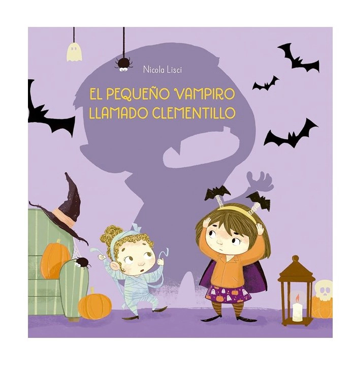 LIBRO EL PEQUEÑO VAMPIRO LLAMADO CLEMENTILLO - NICOLA LISCI - 1