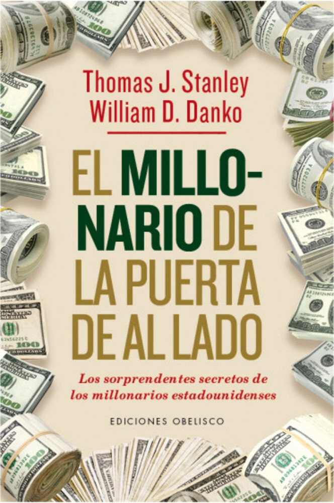 EL MILLONARIO DE LA PUERTA DE AL LADO - 1