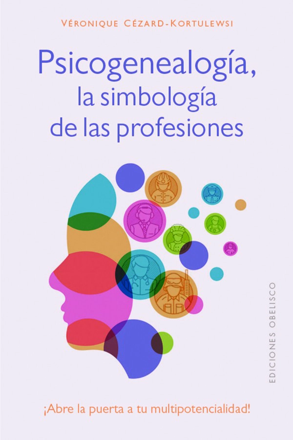 PSICOGENEALOGIA, LA SIMBOLOGIA DE LAS PROFESIONES - 4