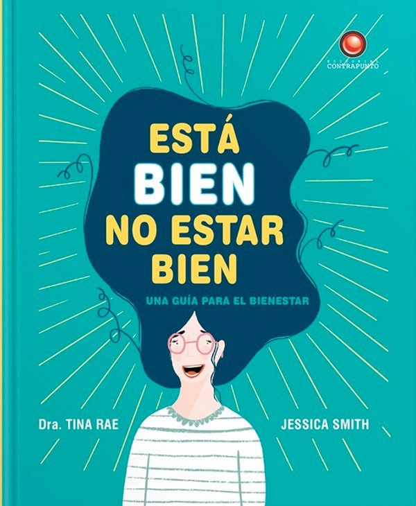 LIBRO ESTA BIEN NO ESTAR BIEN (TAPA DURA) - DRA. TINA RAE - 1