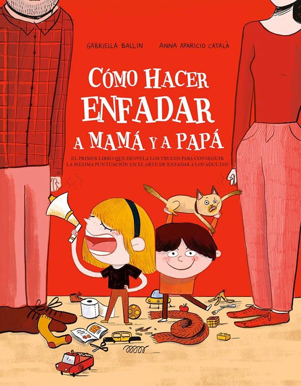 LIBRO COMO HACER ENFADAR A MAMÁ Y PAPÁ - MOJANG AB - 1