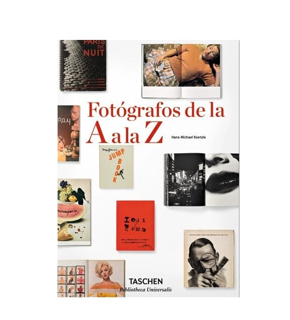 BIBLIOTECA UNIVERSAL - FOTOGRAFOS DE LA A A LA Z - 1