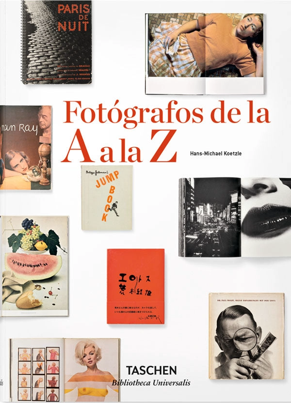 BIBLIOTECA UNIVERSAL - FOTOGRAFOS DE LA A A LA Z - 6