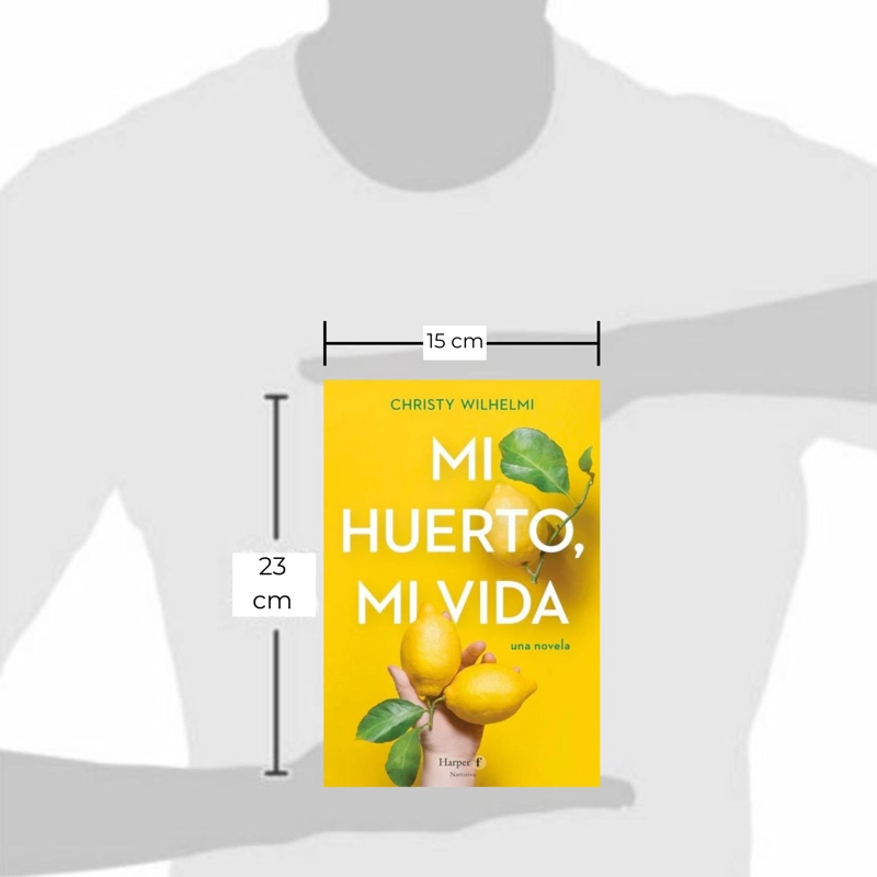 LIBRO MI HUERTO, MI VIDA CHRISTY WILHELMI - 2
