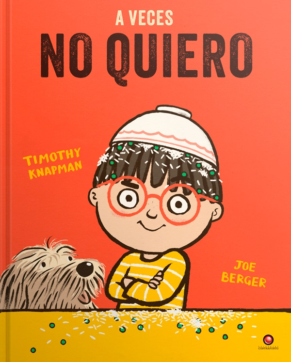LIBRO PEQUEÑOS GRANDES SENTIMIENTOS - A VECES NO QUIERO - TIMOTHY KNAPMAN - 6