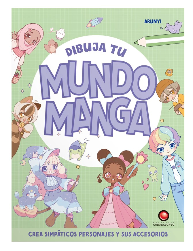 LIBRO DIBUJA TU MUNDO MANGA - ARUNYI - 1