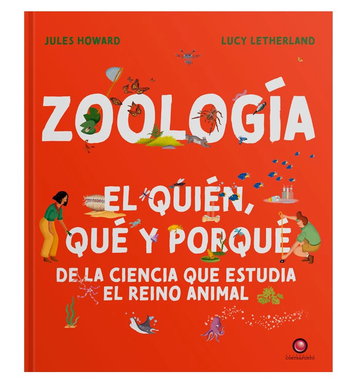 LIBRO ZOOLOGÍA. LA CIENCIA QUE ESTUDIA EL REINO ANIMAL - JULES HOWARD - 1