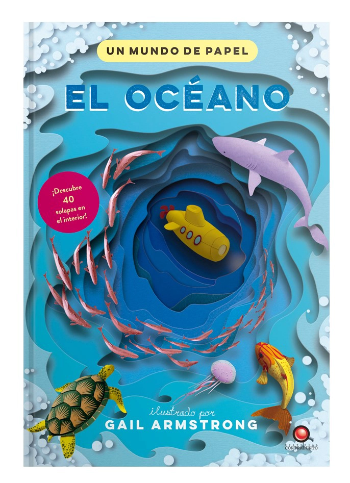 LIBRO UN MUNDO DE PAPEL - EL OCEANO - GAIL ARMSTRONG - 1