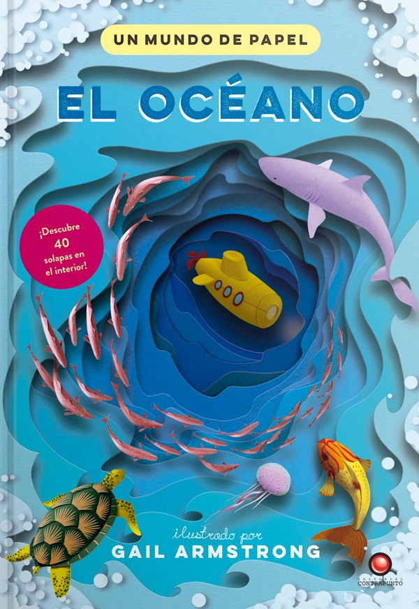 LIBRO UN MUNDO DE PAPEL - EL OCEANO - GAIL ARMSTRONG - 9