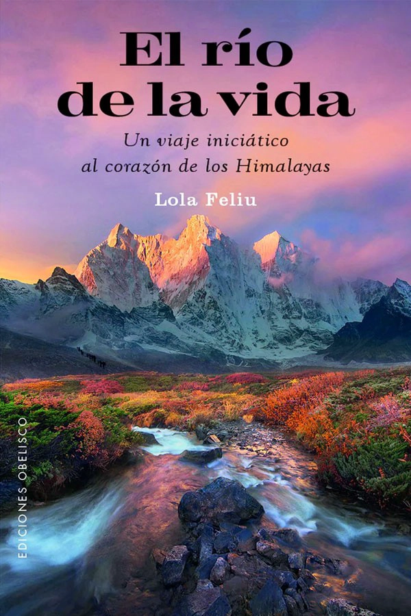 LIBRO EL RIO DE LA VIDA - LOLA FELIU RIUS - 1
