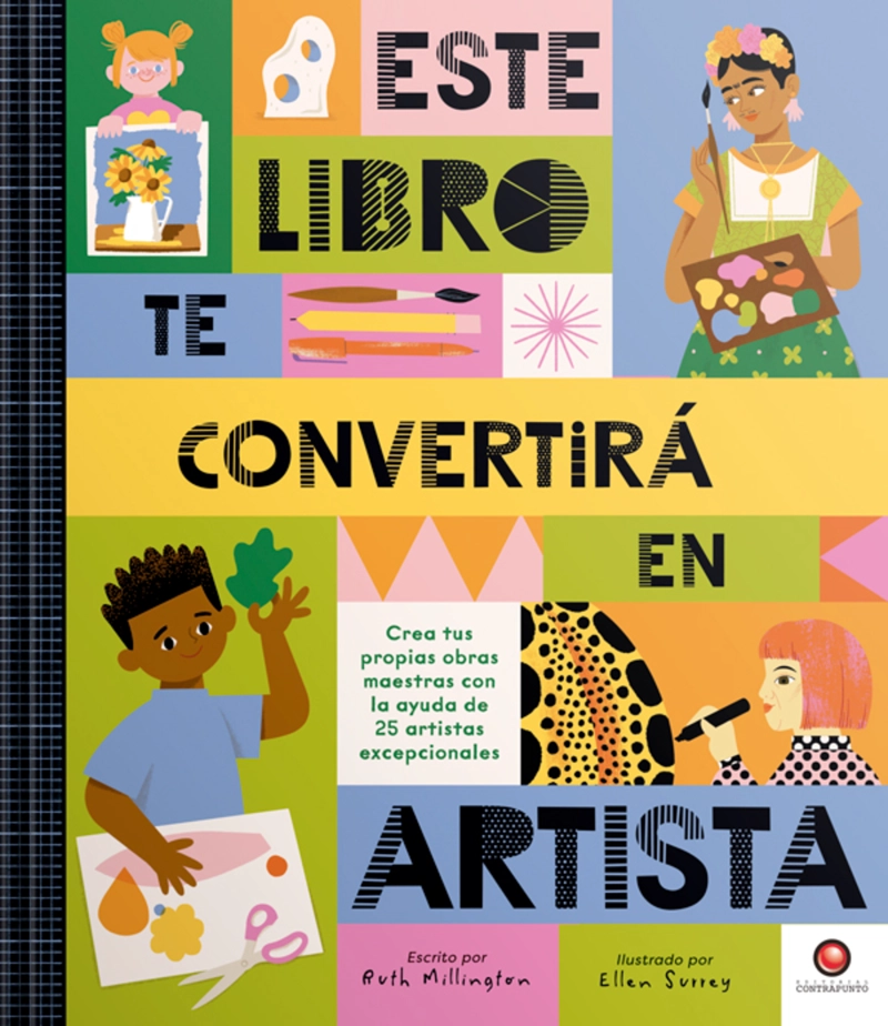 ESTE LIBRO TE CONVERTIRÁ EN ARTISTA - RUTH MILLINGTON - 1