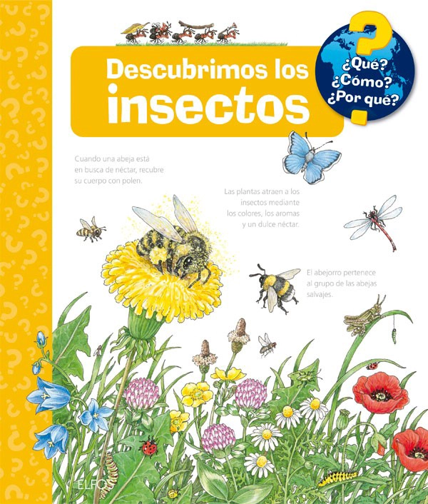 LIBRO DESCUBRIMOS LOS INSECTOS ¿QUÉ? ¿CÓMO? ¿POR QUÉ? - ANGELA WEINHOLD - 5