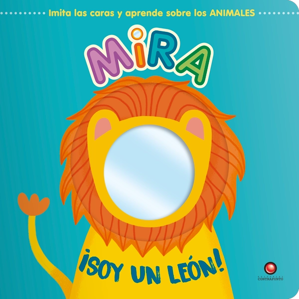 MIRA ¡SOY UN LEON! DE EDITORIAL CONTRAPUNTO - 5