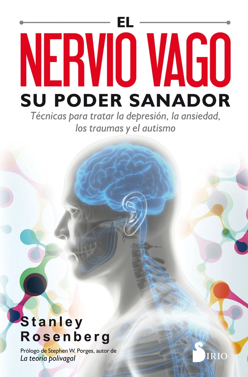 LIBRO EL NERVIO VAGO. SU PODER SANADOR - ROSENBERG STANLEY - 1