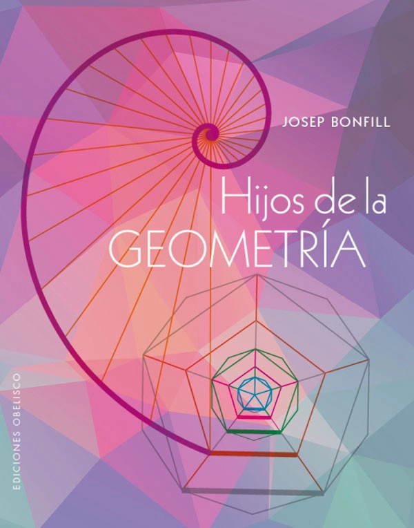 LIBRO HIJOS DE LA GEOMETRÍA - JOSEP BONFILL - 4