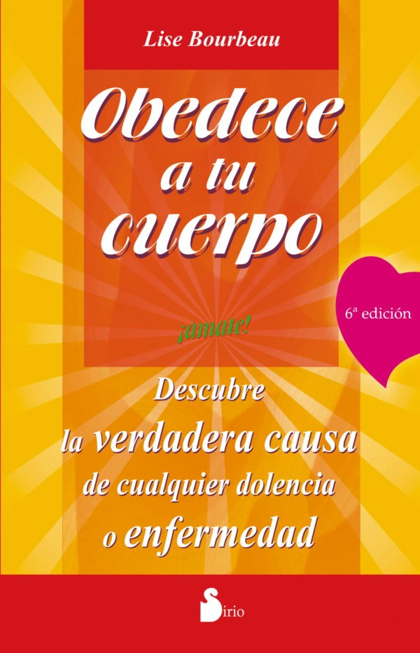 OBEDECE A TU CUERPO, ¡AMATE! - 1