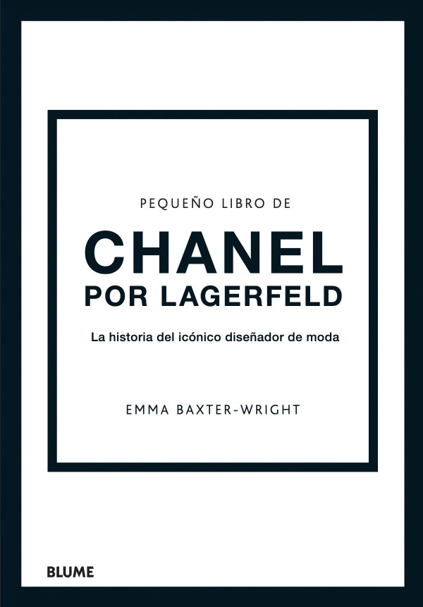 PEQUEÑO LIBRO DE CHANEL POR LAGERFELD - EMMA BAXTER - 1