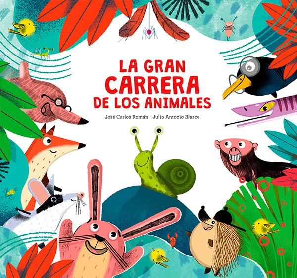 LIBRO LA GRAN CARRERA DE LOS ANIMALES - JOSÉ CARLOS ROMÁN - 8