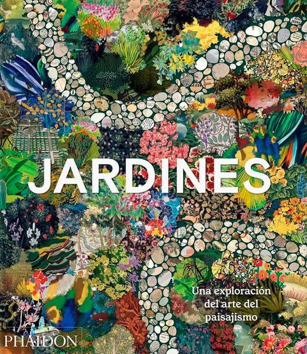 JARDINES. UNA EXPLORACION DEL ARTE DEL PAISAJISMO - 6