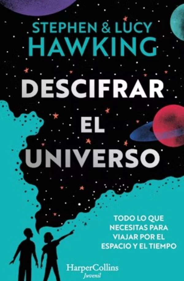 LIBRO DESCIFRAR EL UNIVERSO - STEPHEN HAWKING - 1