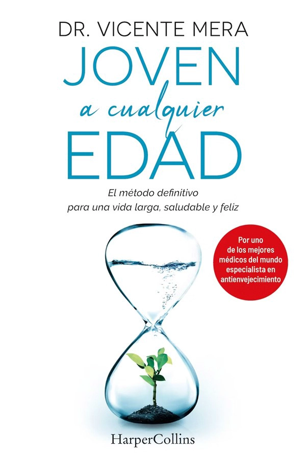 LIBRO JOVEN A CUALQUIER EDAD - DR. VICENTE MERA - 8