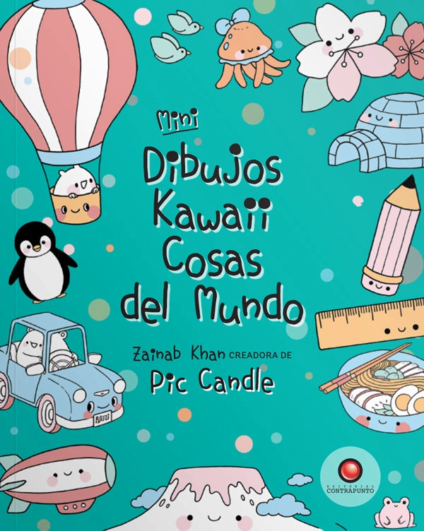 LIBRO MINI DIBUJOS KAWAII. COSAS DEL MUNDO - ZAINAB KHAN - 8