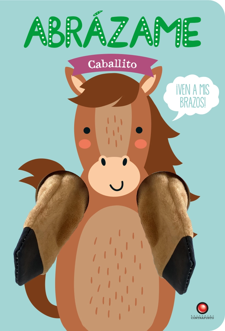LIBRO ABRÁZAME. CABALLITO - TANJA LOUWERS - 1