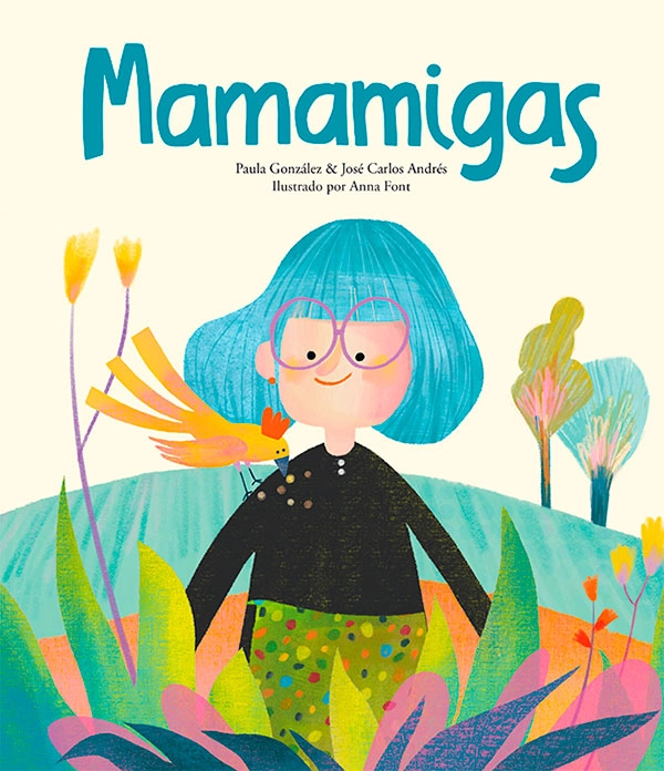 LIBRO MAMAMIGAS - JOSÉ CARLOS ANDRÉS - 8
