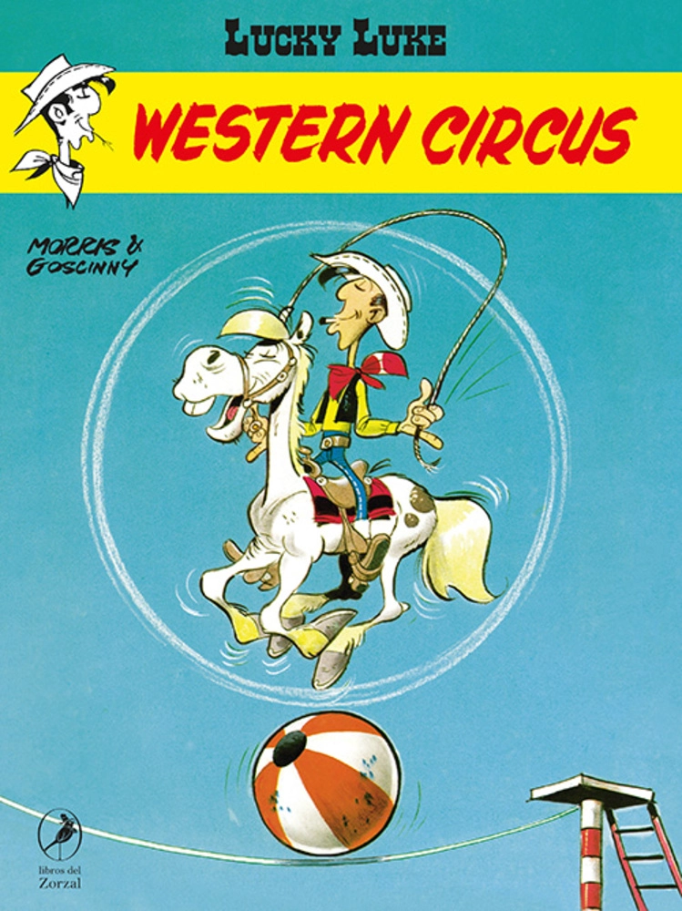 LIBRO WESTERN CIRCUS. LUCKY LUKE 28 - RENÉ GOSCINNY- MORRIS - 1