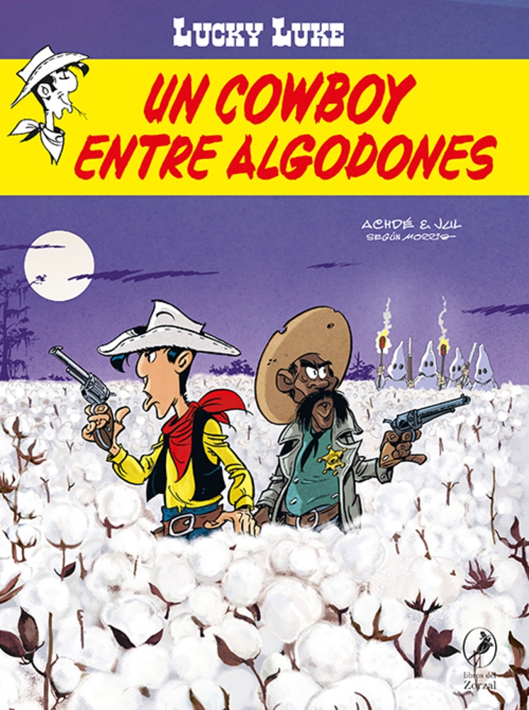 LIBRO UN COWBOY ENTRE ALGODONES. LUCKY LUKE 42 - JUL-ACHDE - 1