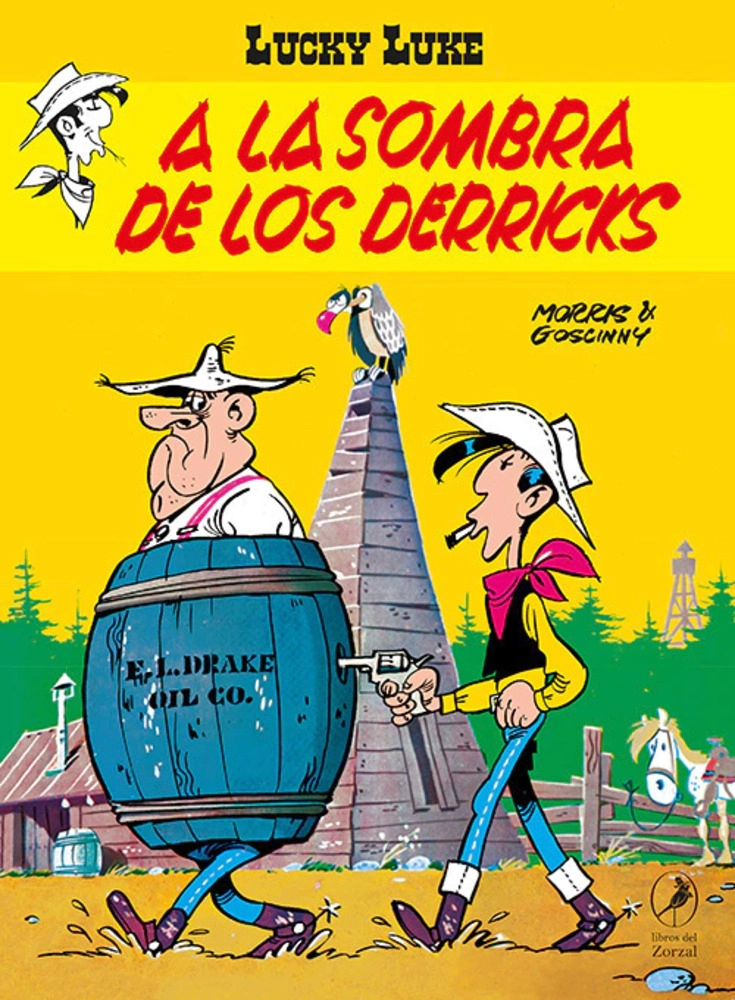 A LA SOMBRA DE LOS DERRICKS. LUCKY LUKE 09 - 1