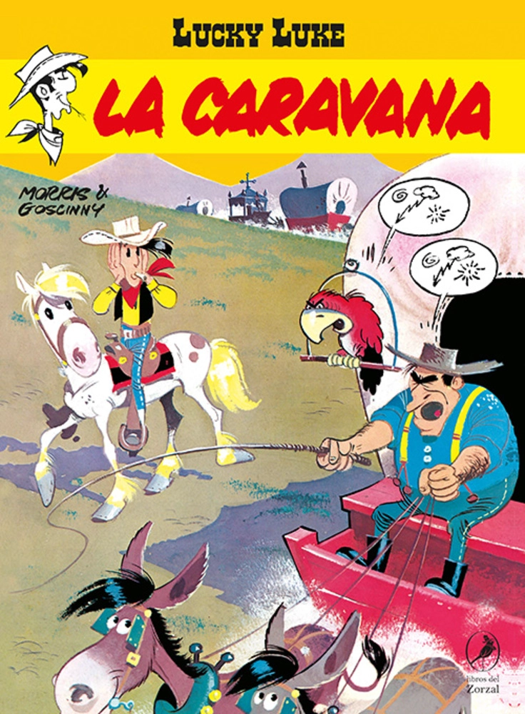 LIBRO LA CARAVANA. LUCKY LUKE 15 - RENÉ GOSCINNY- MORRIS - 1