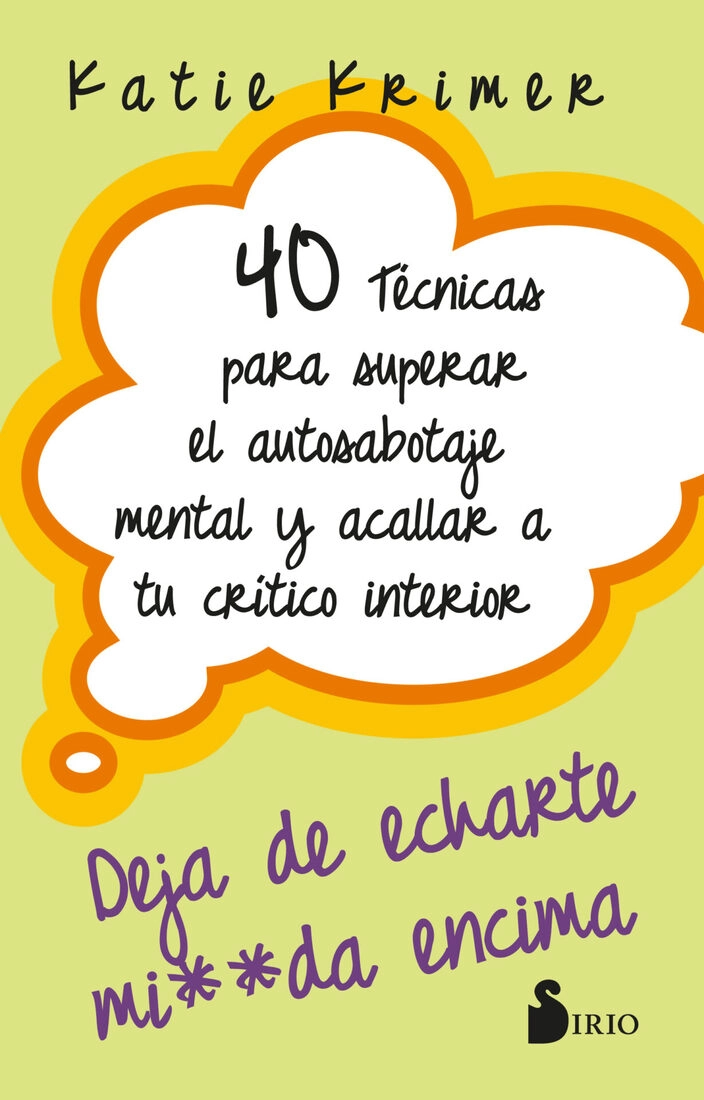40 TE CNICAS PARA SUPERAR EL AUTOSABOTAJE MENTAL - 1
