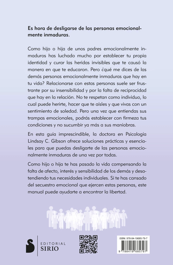 PERSONAS EMOCIONALMENTE INMADURAS: COMO DESLIGARSE DE ELLAS - 6