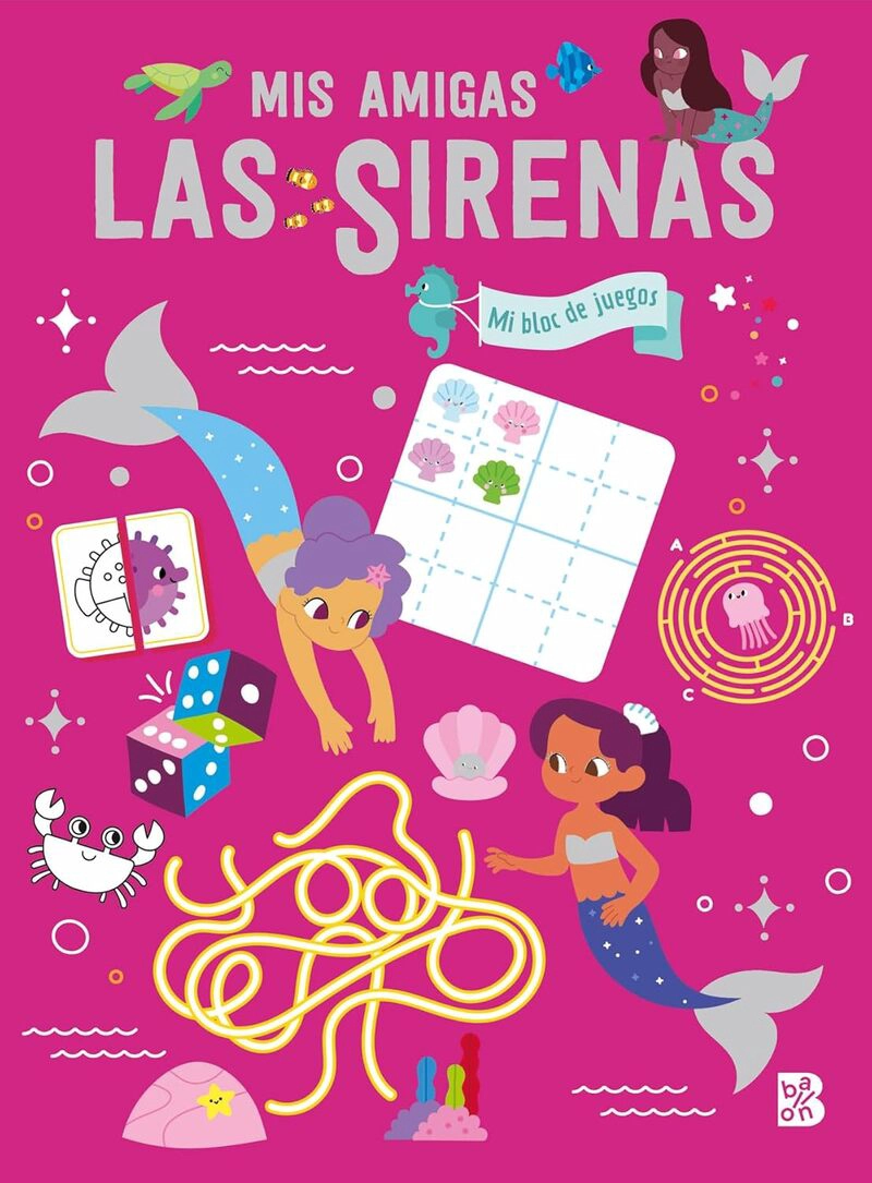 MIS AMIGAS LAS SIRENAS. MI BLOC DE JUEGOS - 1