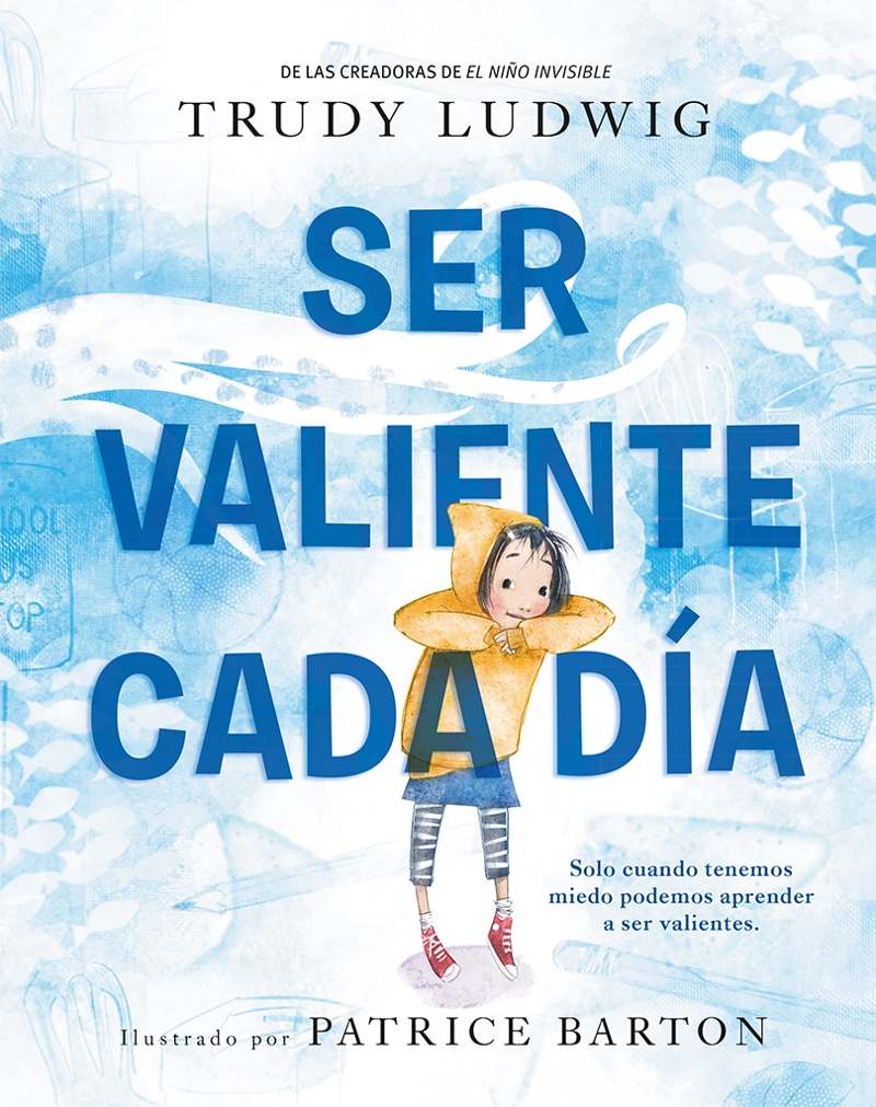 SER VALIENTE CADA DIA - 1
