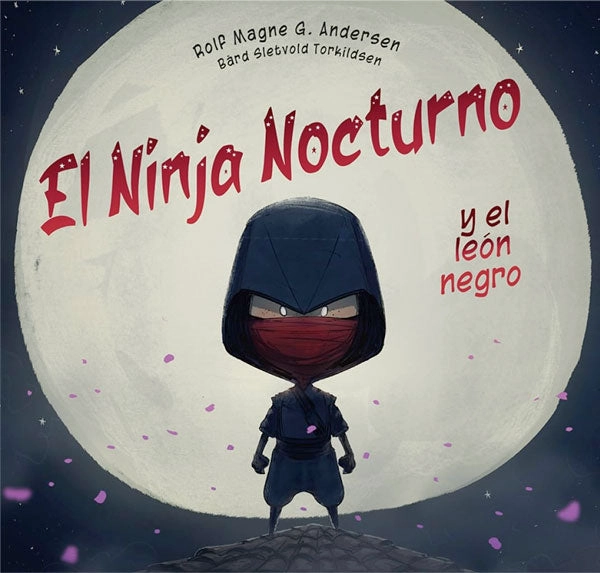 EL NINJA NOCTURNO Y EL LEON NEGRO - 5