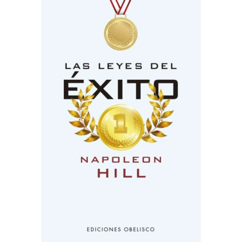 LAS LEYES DEL E XITO - NAPOLEON HILL - 1