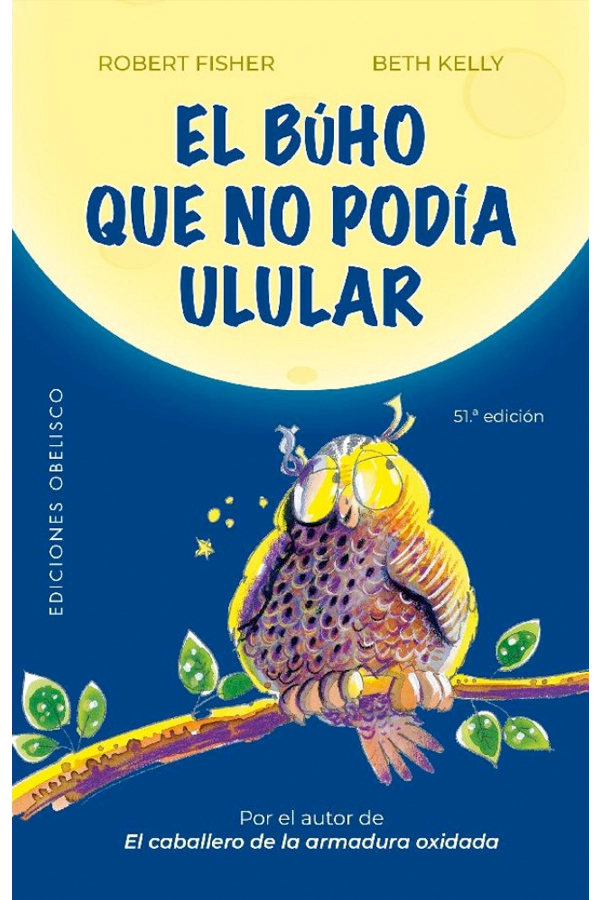 EL BUHO QUE NO PODIA ULULAR (NE) - ROBERT FISHER - 6