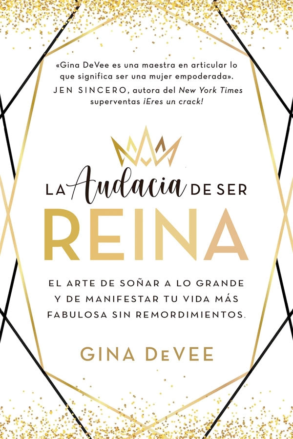LA AUDACIA DE SER REINA - 5