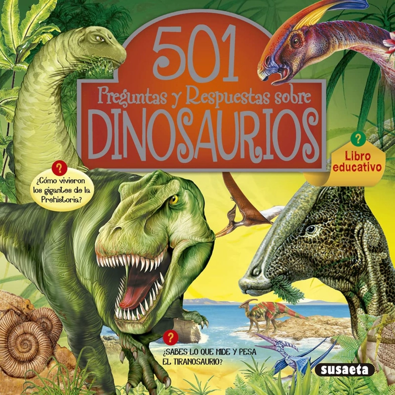 501 PREGUNTAS Y RESPUESTAS SOBRE DINOSAURIOS - 1