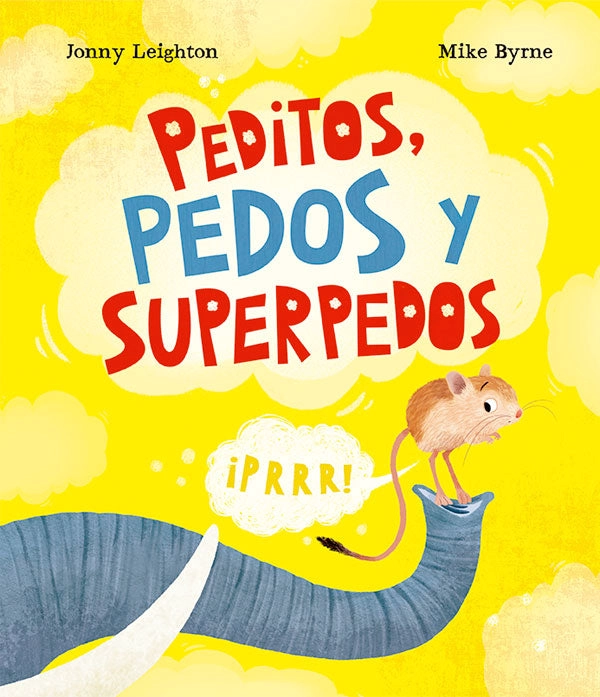 LIBRO INFANTIL PEDITOS, PEDOS Y SUPERPEDOS JONNY LEIGHTON - 7