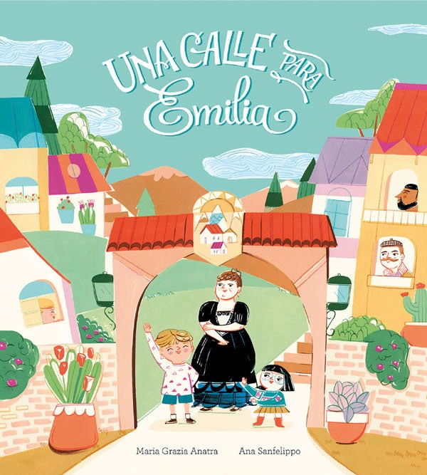 LIBRO INFANTIL UNA CALLE PARA EMILIA MARIA GRAZIA ANATRA - 7