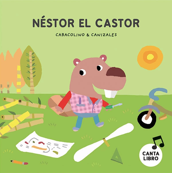 LIBRO INFANTIL LEE Y CANTA CON CARACOLINO - NESTOR EL CASTOR CANIZALES - 9