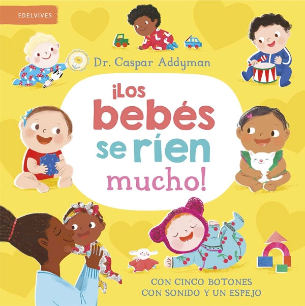 LIBRO INFANTIL LOS BEBES SE RIEN MUCHO CASPAR ADDYMAN - 4